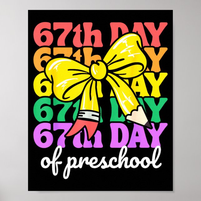 Poster 67th Day Of Preschool Girls Coquette Bow 67 Days O (Frente)