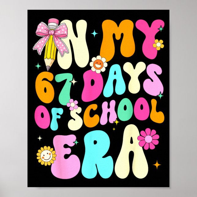 Poster 67th Day Of School 67 Days Pencil Coquette Bow Mem (Frente)