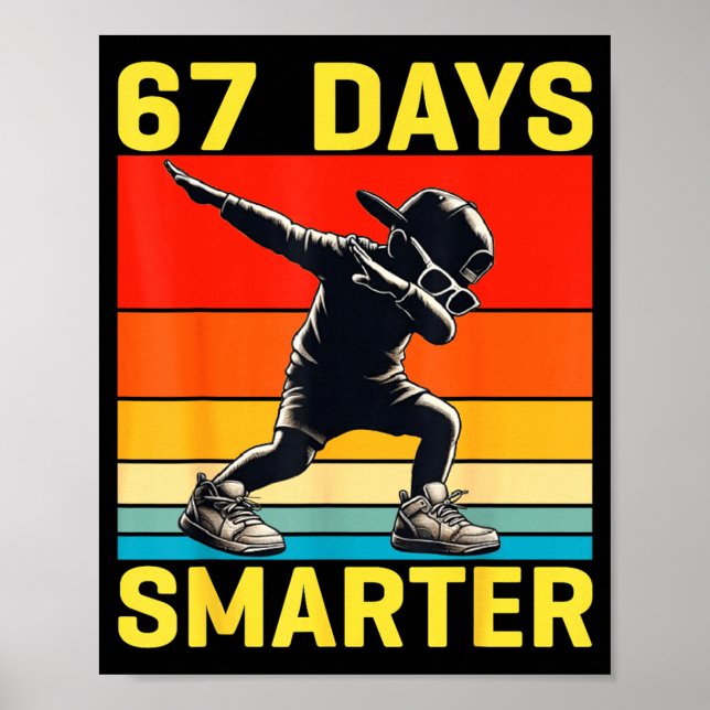 Poster 67th Day Of School 67 Days Smarter Dabbing Six Sev (Frente)