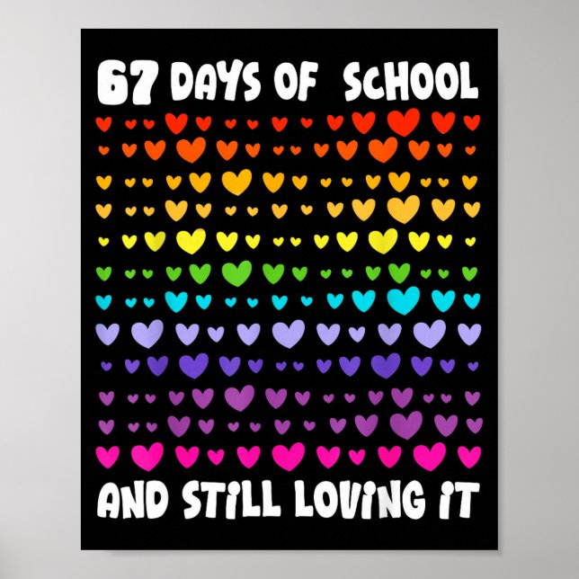Poster 67th Day Of School 67 Days Smarter Six Seven Teach (Frente)