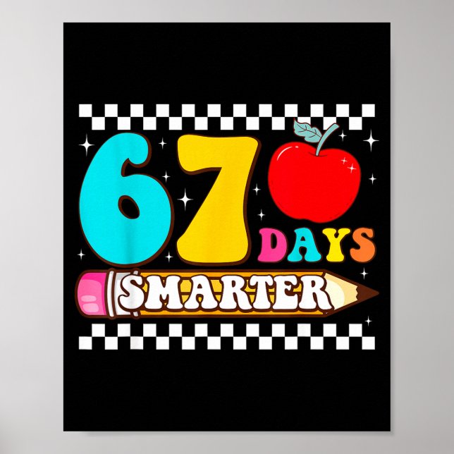 Poster 67th Day Of School 67 Days Smarter Teacher Boy Gir (Frente)