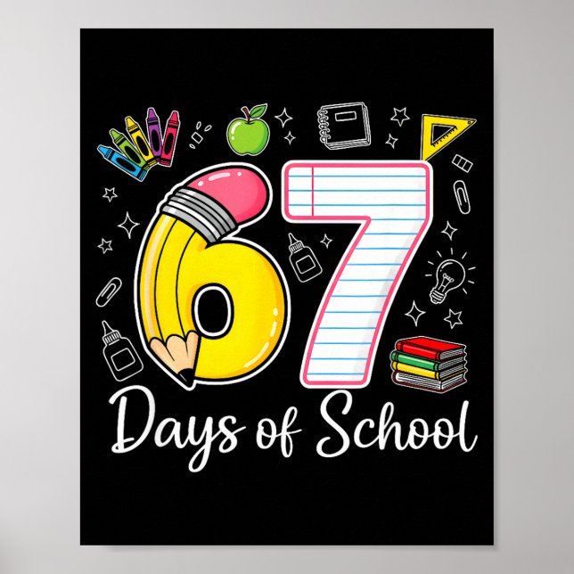 Poster 67th Day Of School 67 Six Seven Math Teacher Kids  (Frente)