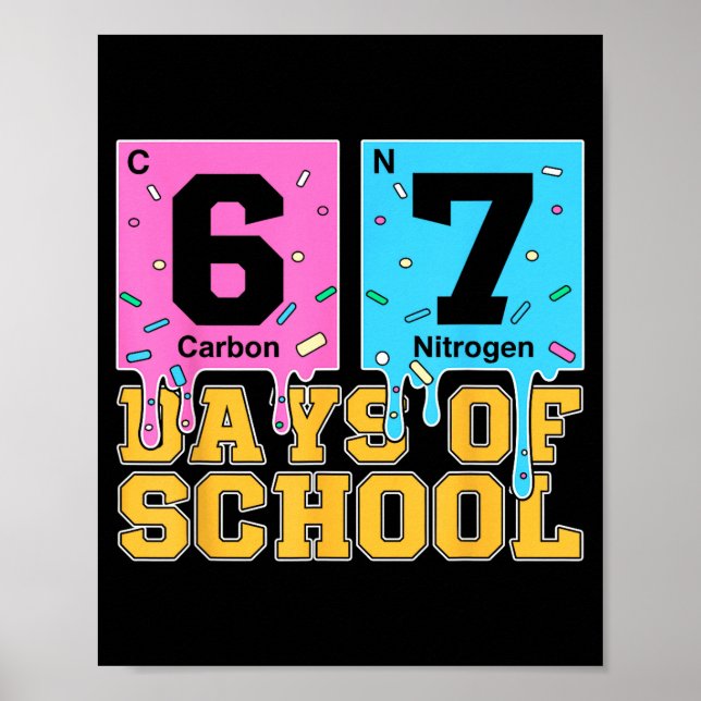 Poster 67th Day Of School Kids Funny Meme Six Seven Perio (Frente)