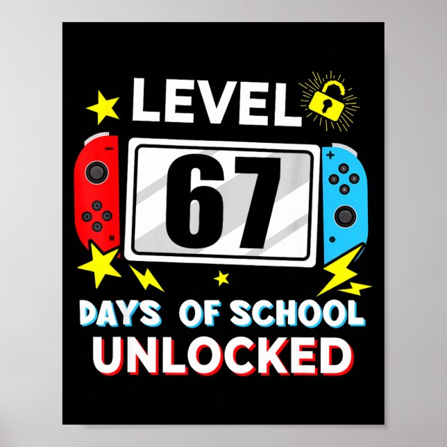 Poster 67th Day Of School Level 67 Days Of School Unlocke (Frente)