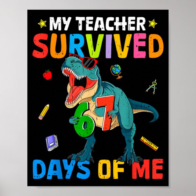 Poster 67th Day Of School My Teacher Survived 67 Days Boy (Frente)