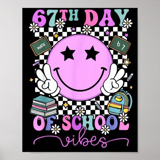 Poster 67th Day Of School Vibes Groovy Retro 100 Days Of  (Frente)
