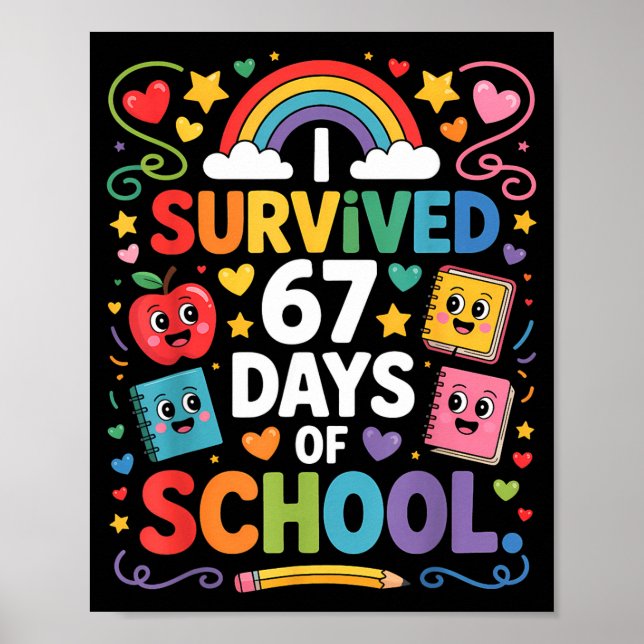 Poster 67th Day Rainbow Teacher I Survived 67 Days Of Sch (Frente)