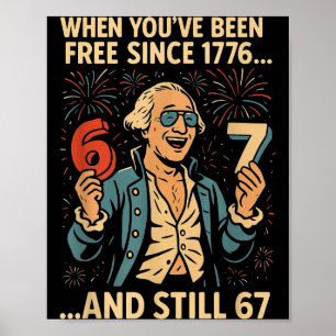 Poster 6-7 7-6 George Washington Meme Engraçado Design 67