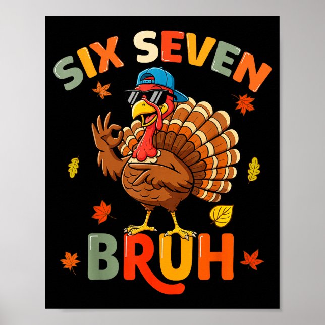 Poster 6 7 Bruh Thanksgiving Shirts Boys Kids Funny Turke (Frente)
