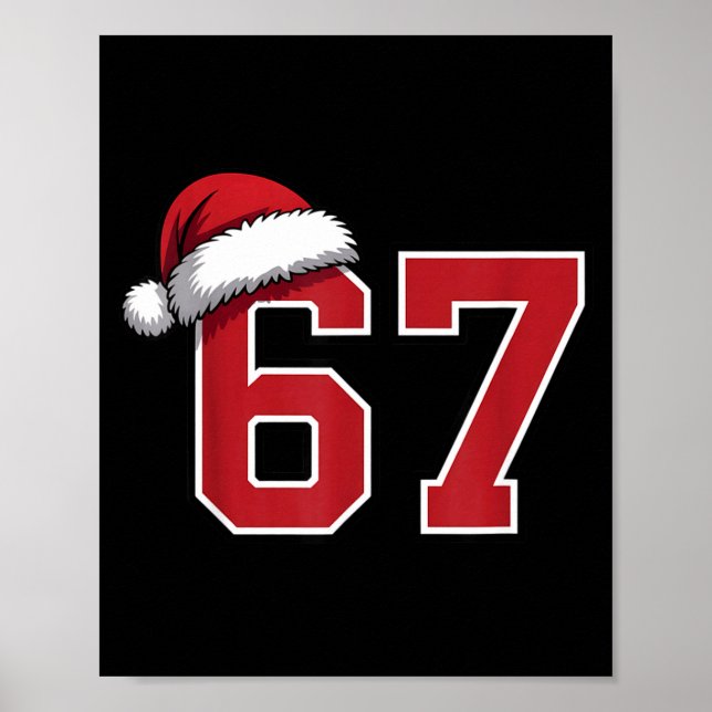 Poster 6 7 Christmas 67 Santa Six Seven Funny Christmas B (Frente)