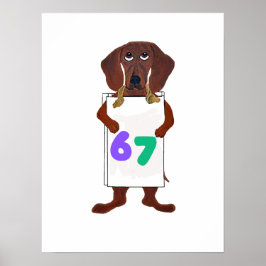 Poster 6 7 Dachshund doggie with funny sign card