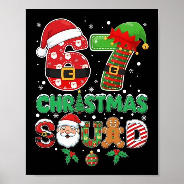 Poster 6-7 Esquadrão de Natal Divertido 67 Seis Sete Meme (Frente)