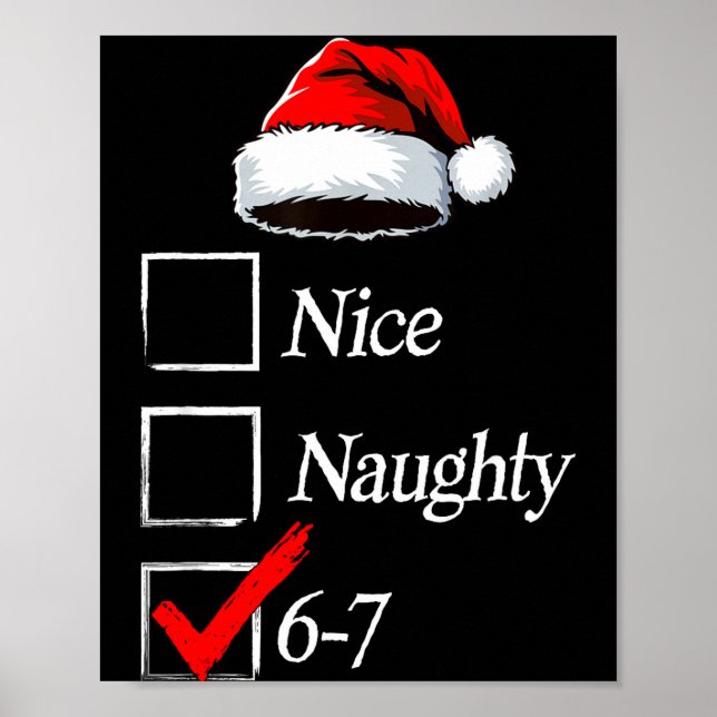 Poster 6-7 Meme Nice Naughty 67 Christmas Brain Rot Funny (Frente)