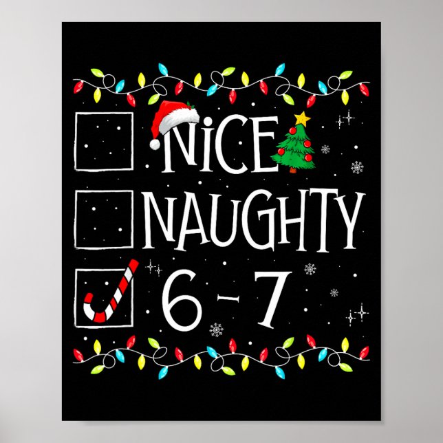 Poster 6-7 Meme Nice Naughty 67 Christmas Brain Rot Funny (Frente)