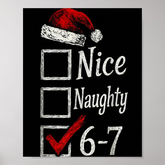 Poster 6-7 Meme Nice Naughty 67 Christmas Brain Rot Funny (Frente)
