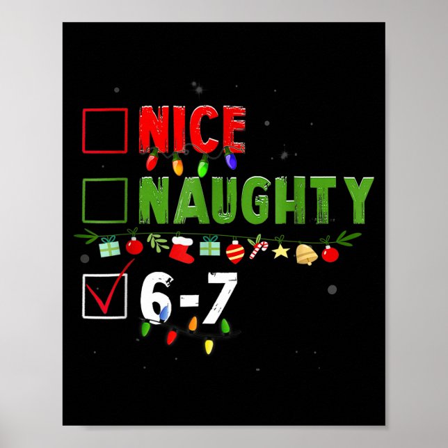 Poster 6-7 Meme Nice Naughty 67 Christmas Brain Rot Funny (Frente)