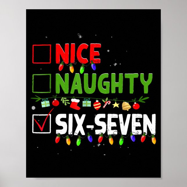 Poster 6-7 Meme Nice Naughty Six Seven 67 Funny Christmas (Frente)