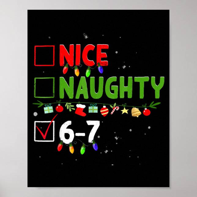 Poster 6-7 Meme Nice Naughty Six Seven 67 Funny Christmas (Frente)
