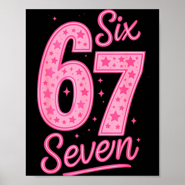 Poster 6 7 Number 67 Nk Six Seven Meme Slang Womens Girls (Frente)