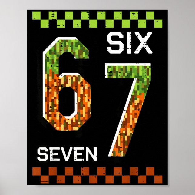 Poster 6 7 seis sete pixel jogo meme engraçado 67 meninos (Frente)