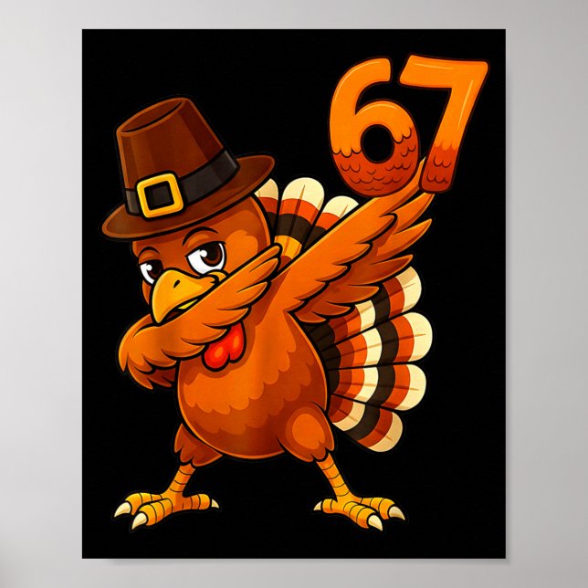 Poster 6 7 Thanksgiving Funny Turkey Thanksgiving 67 Men  (Frente)