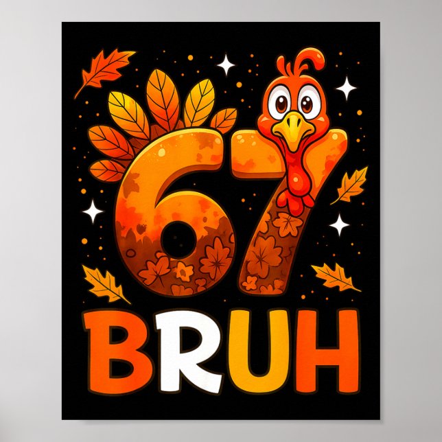 Poster 6 7 Thanksgiving Funny Turkey Thanksgiving 67 Men  (Frente)