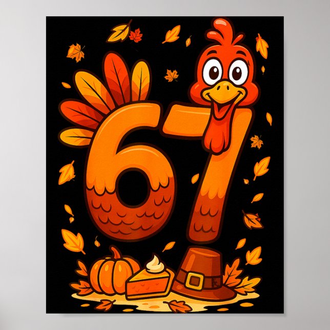 Poster 6 7 Thanksgiving Funny Turkey Thanksgiving 67 Men  (Frente)