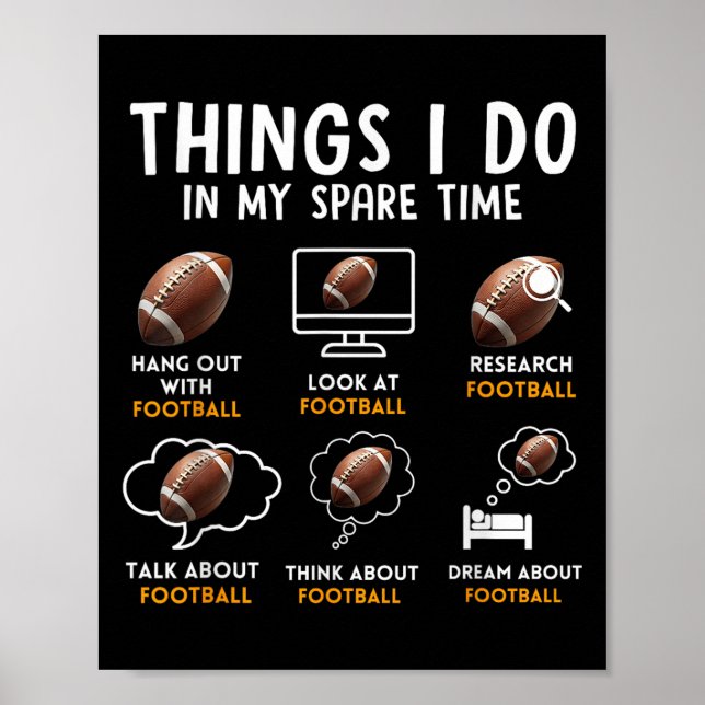 Poster 6 Things I Do In My Spare Time American Football H (Frente)