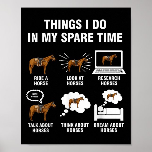 Poster 6 Things I Do In My Spare Time - Horse Riding  (Frente)