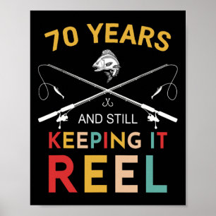 Poster 70 Anos E Ainda Mantendo O Carretel F