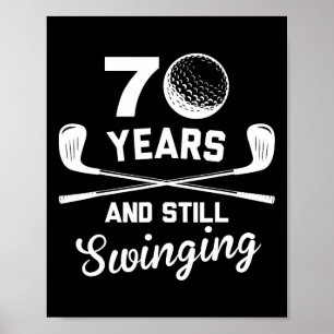 Poster 70 Anos E Ainda Nascendo 70 Aniversário Engraçado