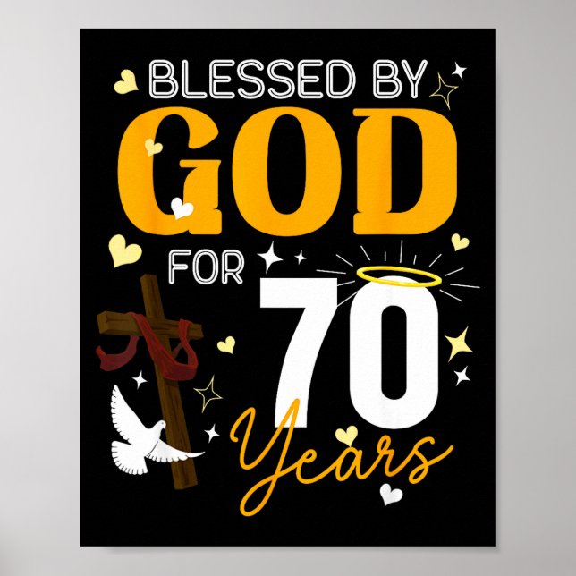 Poster 70 Birthday Blessed By God For 70 Years Old 70th B (Frente)