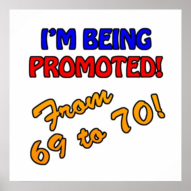 Poster 70 de Aniversário Engraçado Presentes (Frente)