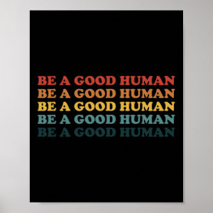 Poster 70s Retro Ser Uma Boa gentileza Humana Dizendo Pos