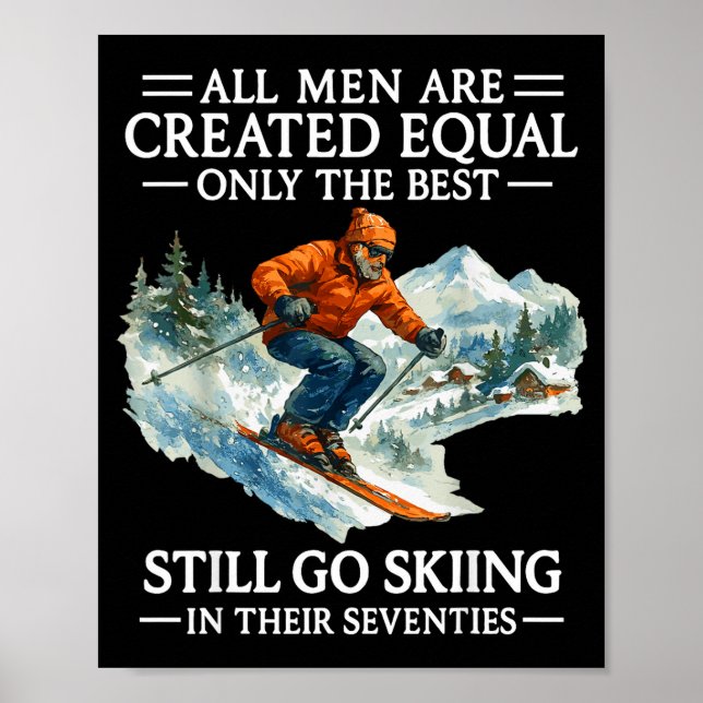 Poster 70th Birthday Skier Man 70 Years Old Skiing Lover  (Frente)