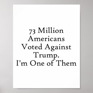 Poster 73 milhões de americanos votaram contra o anti-Tru
