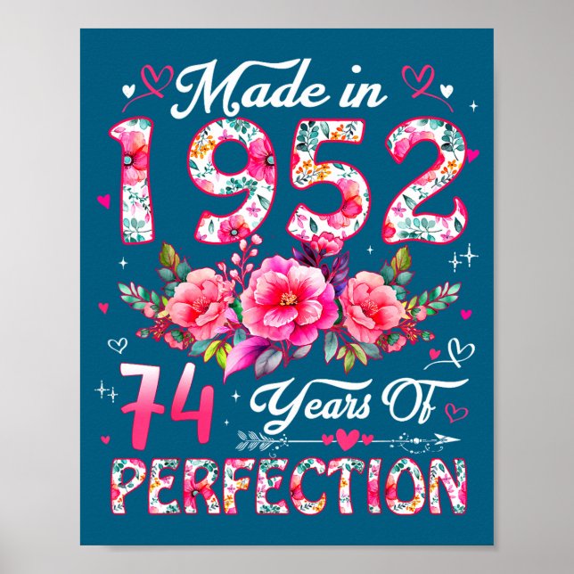 Poster 74 Year Old Made In 1952 Floral 74th Birthday Wome (Frente)
