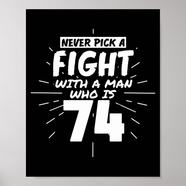 Poster 74 Years Old Men 74 Birthday Present Funny Gift  (Frente)