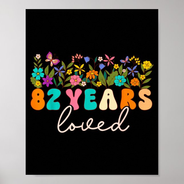 Poster 82 Years Loved Men Women 82 Years Old Groovy 82nd  (Frente)