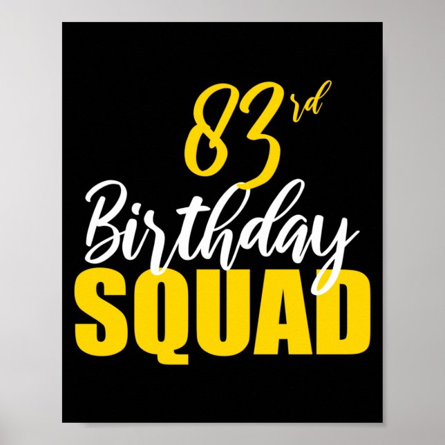 Poster 83rd Happy Birthday Squad Party Bday Family Group  (Frente)