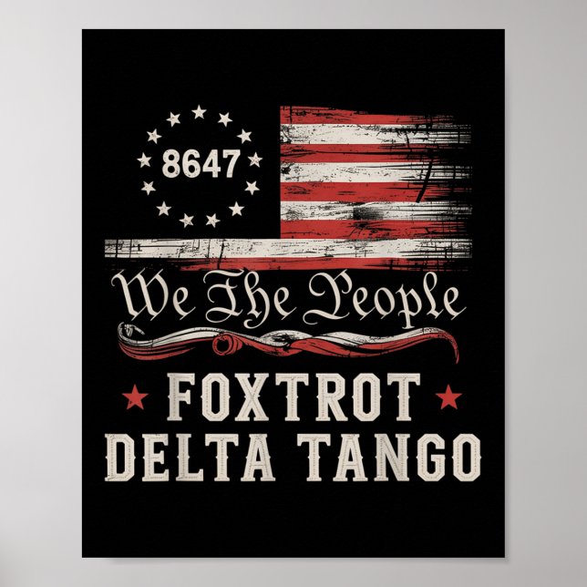 Poster 8647 Foxtrots Deltas Tangos America Flag  (Frente)