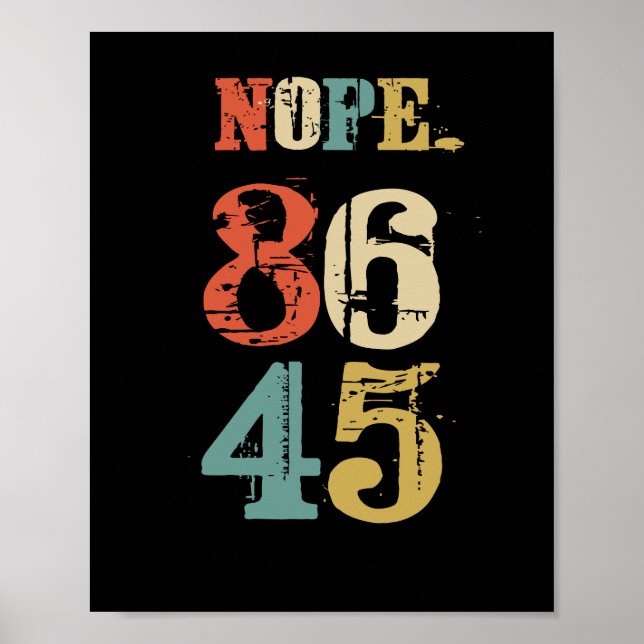 Poster 86 45 Anti-Trump Presidente Democrata (Frente)