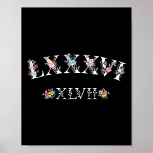 Poster 86 47 Numerais Romanos Floral 8647 Sutil Anti Trum