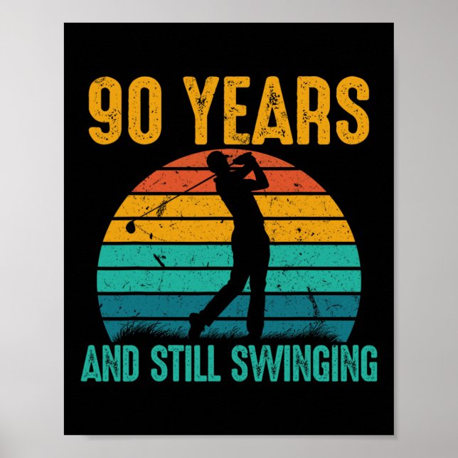 Poster 90 Anos E Ainda Incêndios 90 De Golfe (Frente)