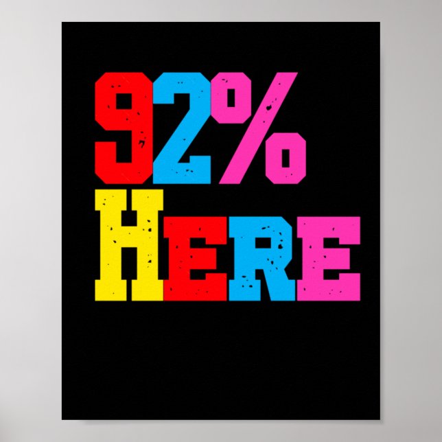 Poster 92% De Atenção Ao Seu Próprio Autocolante (Frente)