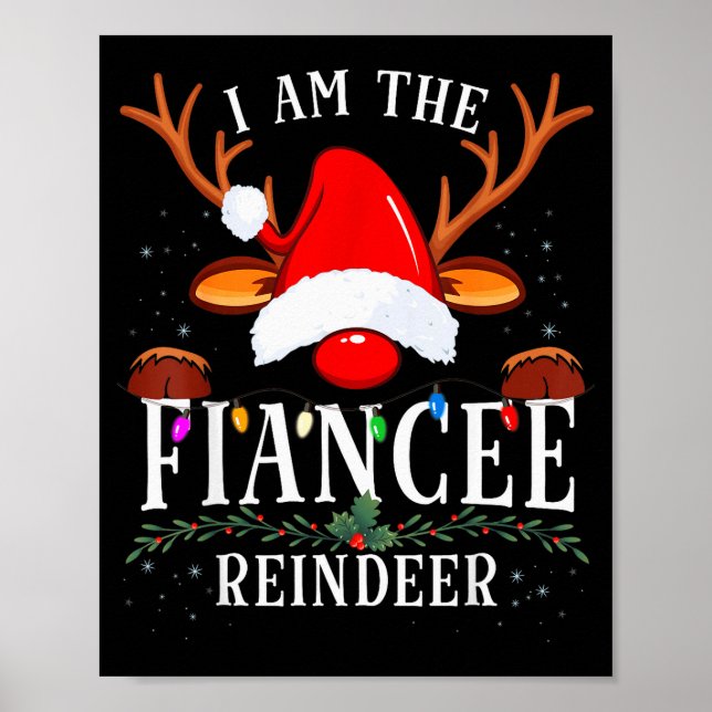 Poster 99 I Am The Fiancee Reindeer Christmas Family Uni- (Frente)
