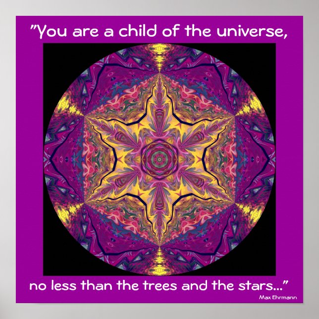 Pôster A04 "Child of the Universe" - Desiderata Poster.2 (Frente)