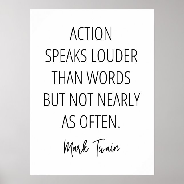Poster A ação fala mais alto do que as palavras, mas... (Frente)
