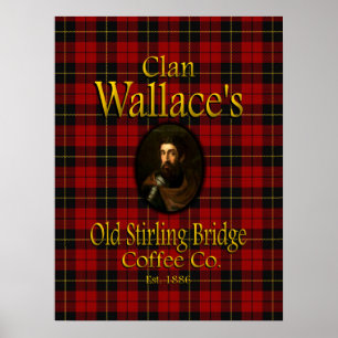 Pôster A antiga ponte de Coffee Co. de Clan Wallace.