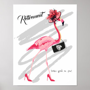 Poster A aposentadoria parece boa em você! Chic Classy Fl